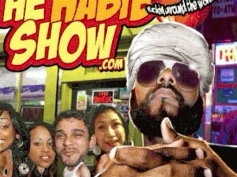 habbib show|The Habib Show (2005) .